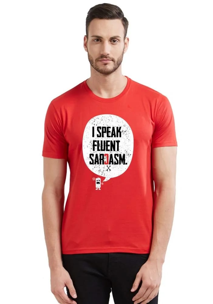 I Speak Fluent Sarcasm T-shirt