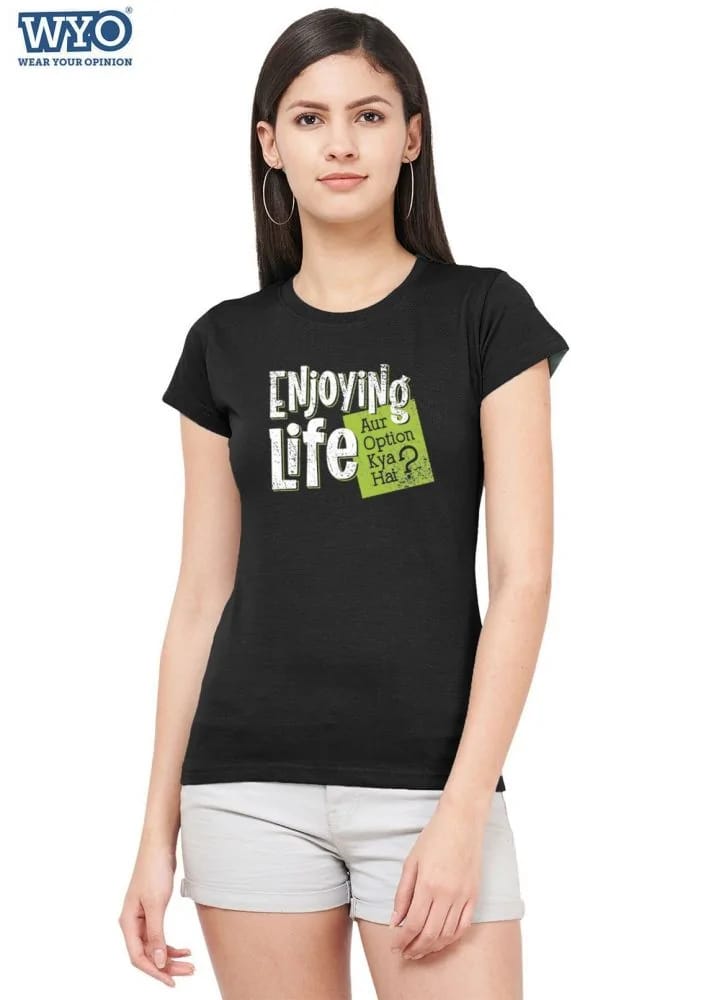 Enjoying Life T-shirt