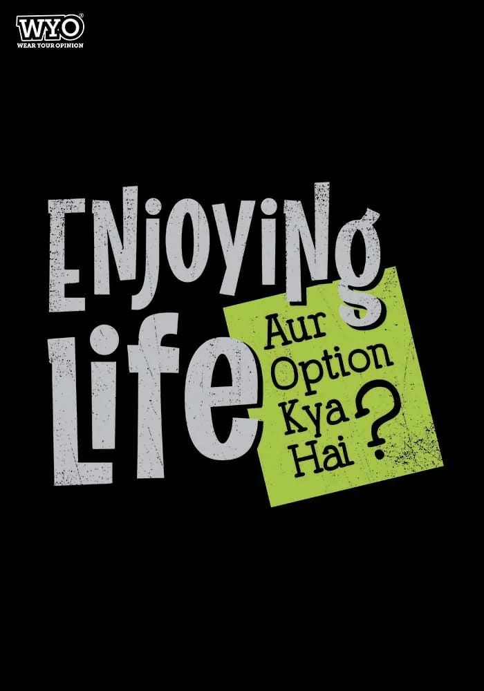 Enjoying Life T-shirt