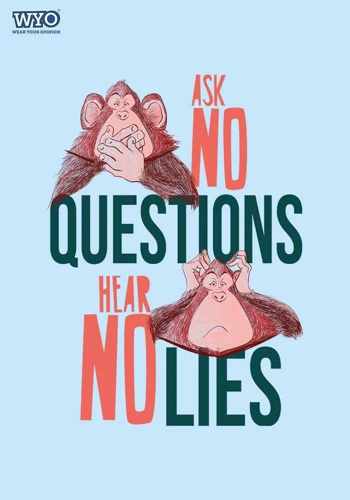 No Questions T-shirt