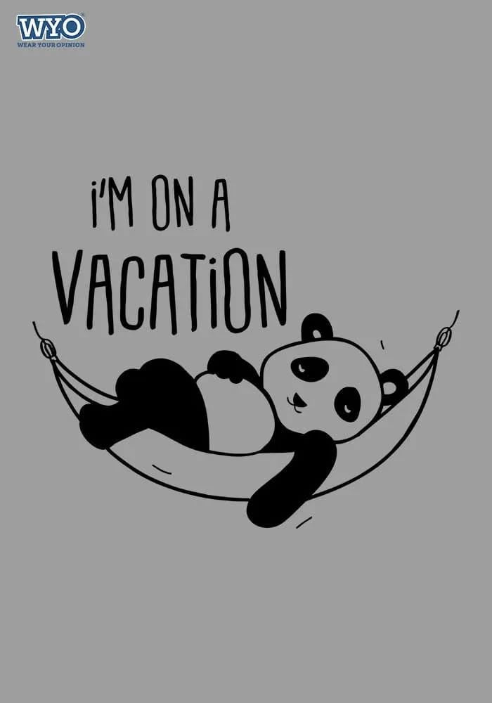 I'm on a Vacation T-shirt