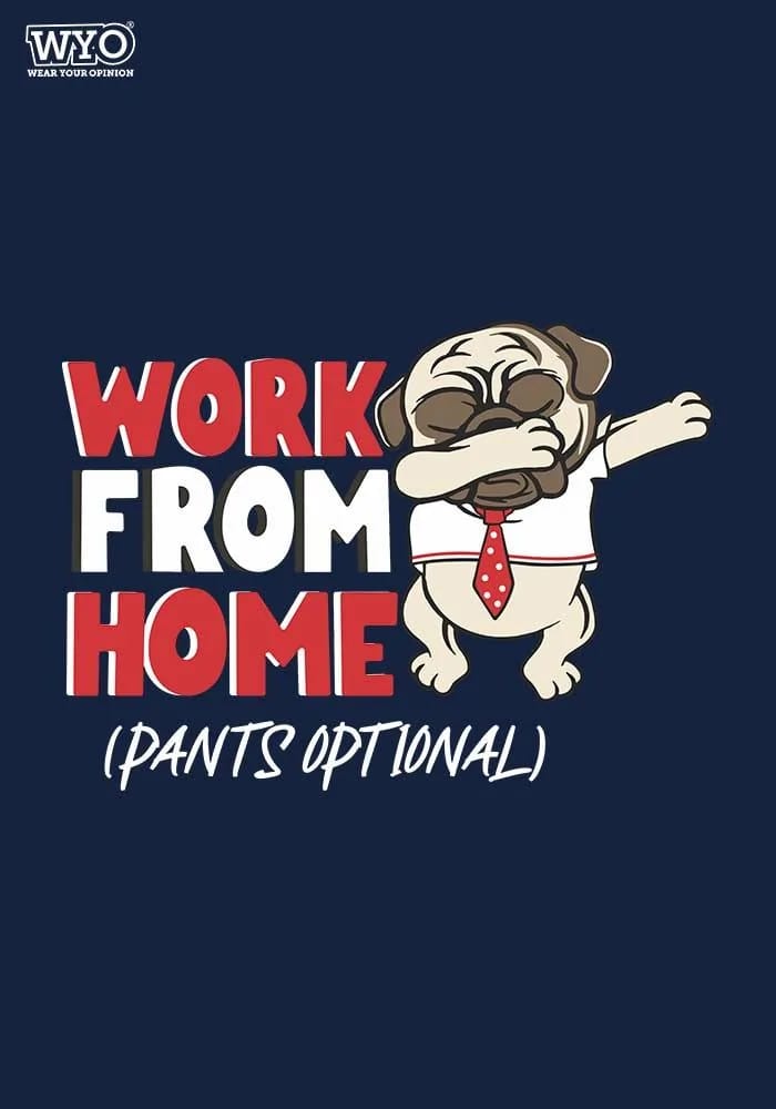 Work From Home.... T-shirt
